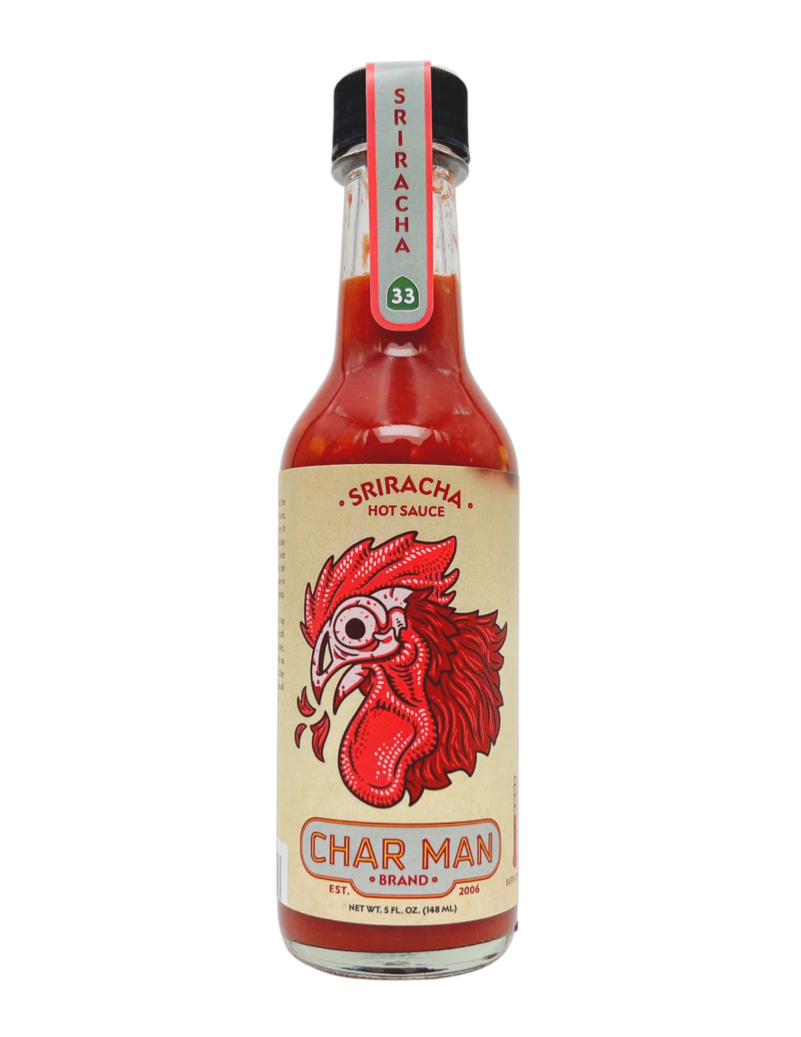 Char Man Brand Hot Sauce - Sriracha